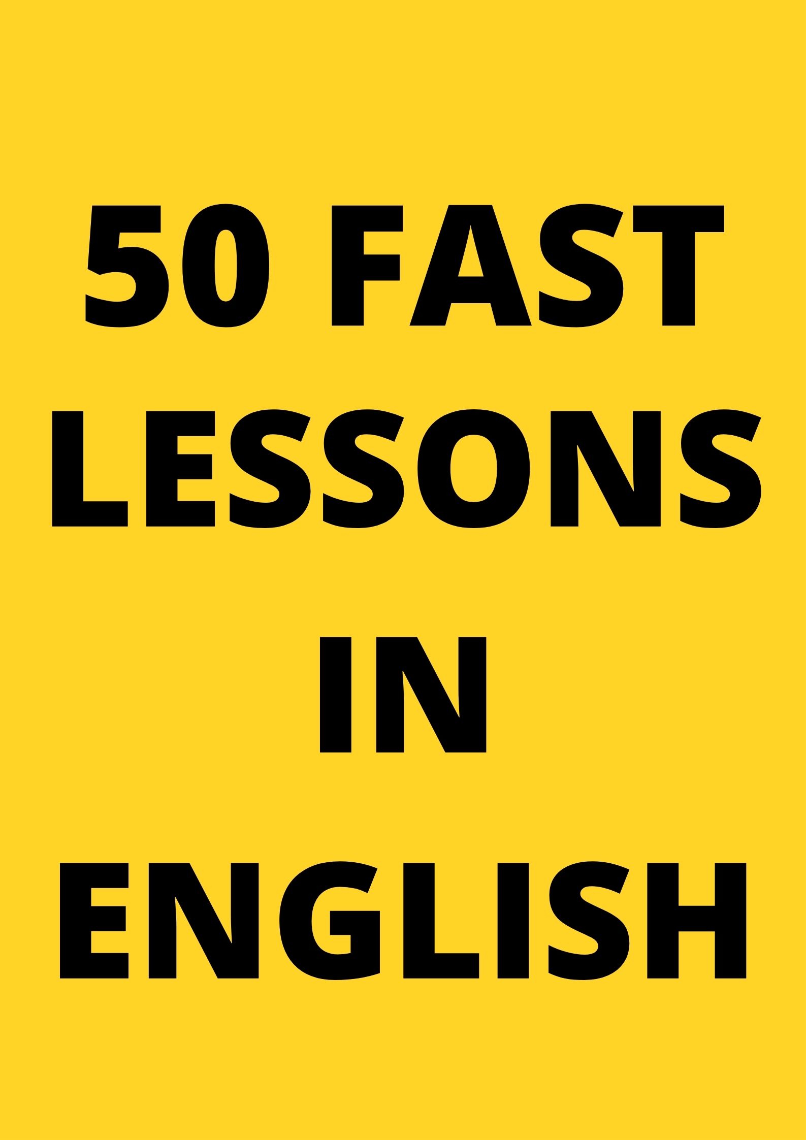 50 FAST LESSON IN ENGLIS